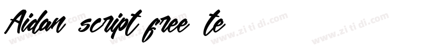 Aidan script free te字体转换